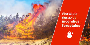AlertaRiesgoIncendiosForestales 1